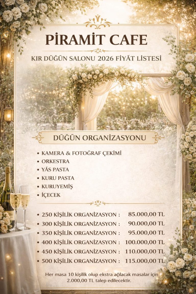 piramit kafe kir dugun salonu 2026 fiyat listesi