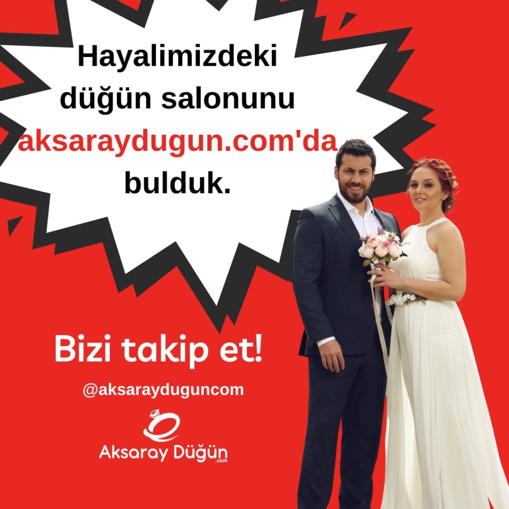 aksaray dugun salonu