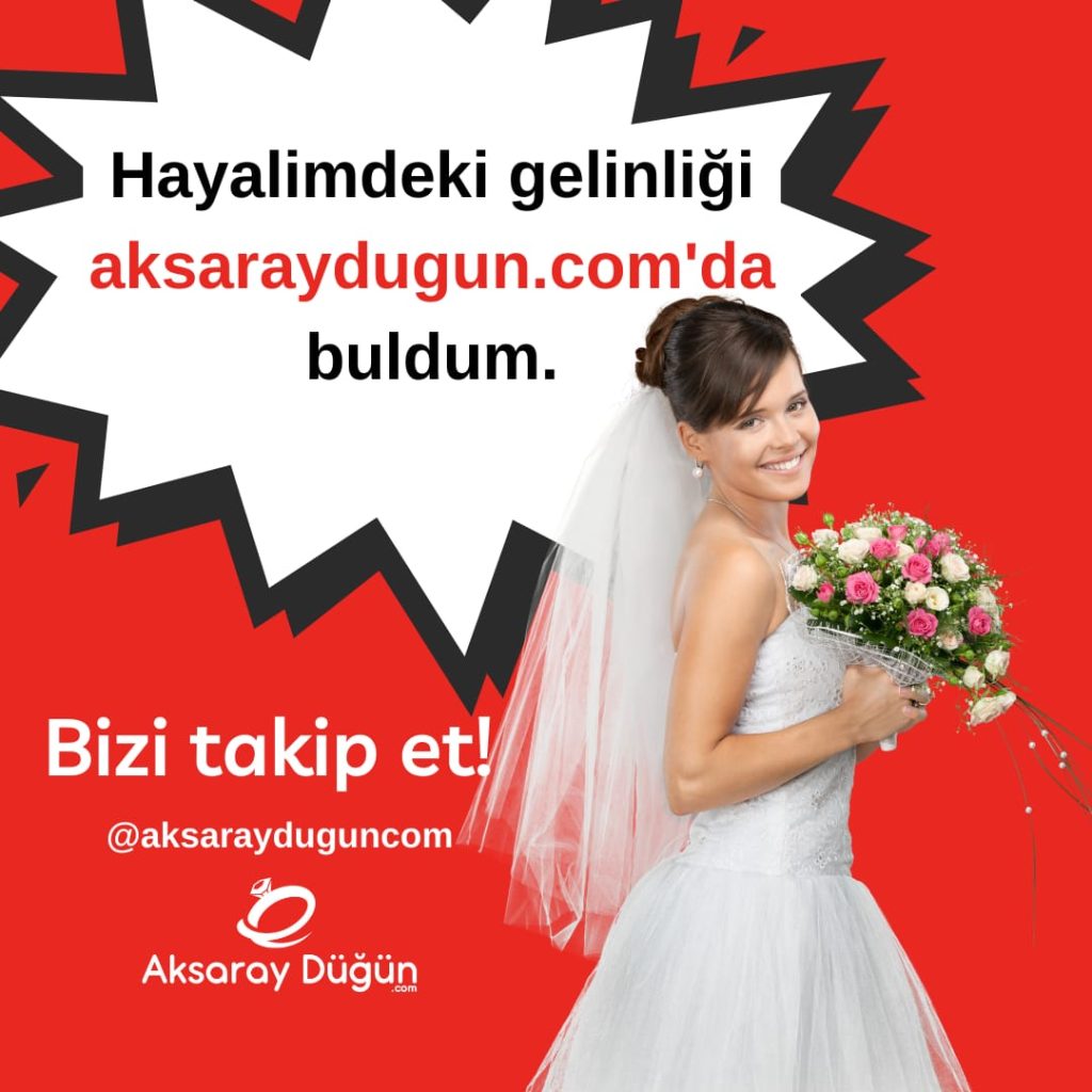 aksaray gelinlik